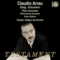 Testament : Arrau - Grieg, Schumann, Chopin